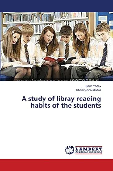 A study of libray reading habits of the students