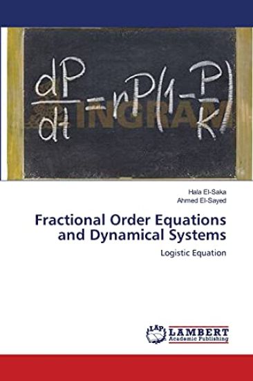 Fractional Order Equations and Dynamical Systems