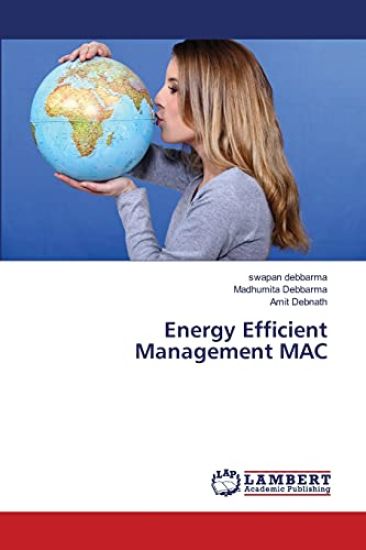 Energy Efficient Management MAC