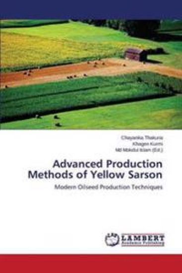 Advanced Production Methods of Yellow Sarson