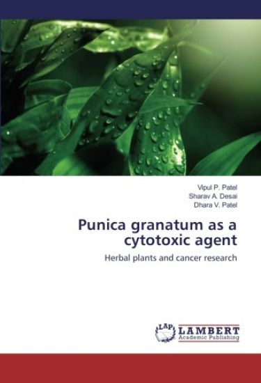 Punica granatum as a cytotoxic agent