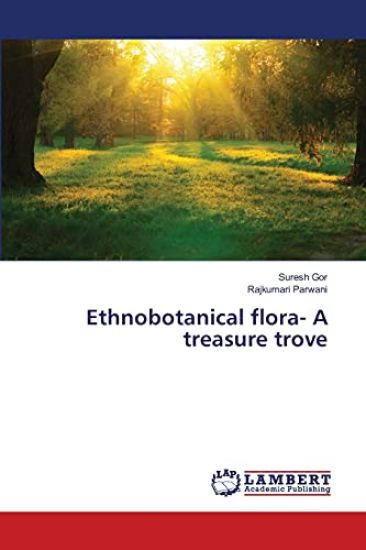 Ethnobotanical flora- A treasure trove