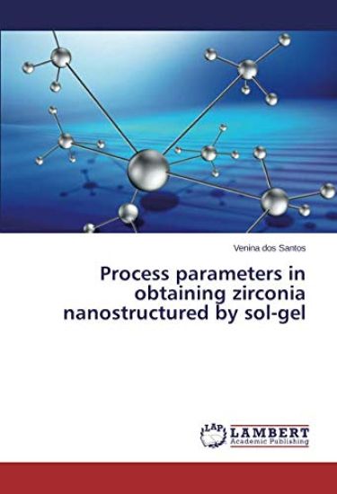 Process parameters in obtaining zirconia nanostructured by sol-gel