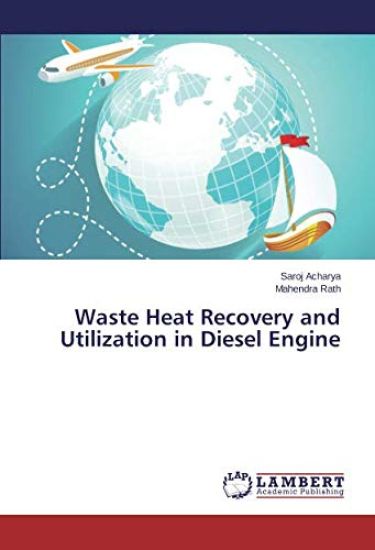 Waste Heat Recovery and Utilization in Diesel Engine