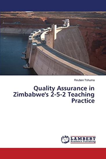 Quality Assurance in Zimbabwe's 2-5-2 Teaching Practice