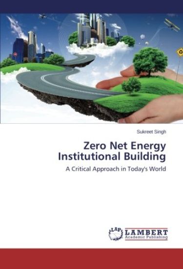 Zero Net Energy Institutional Building