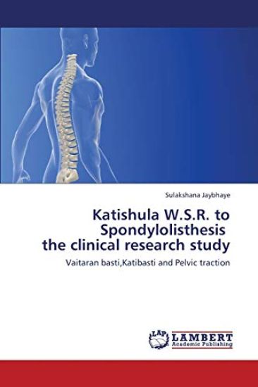 Katishula W.S.R. to Spondylolisthesis the Clinical Research Study
