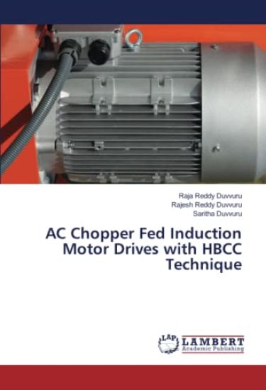 AC Chopper Fed Induction Motor Drives with HBCC Technique