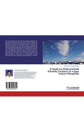 A Study on Platinum/Gold Schottky Contacts to n-type Indium Phosphide