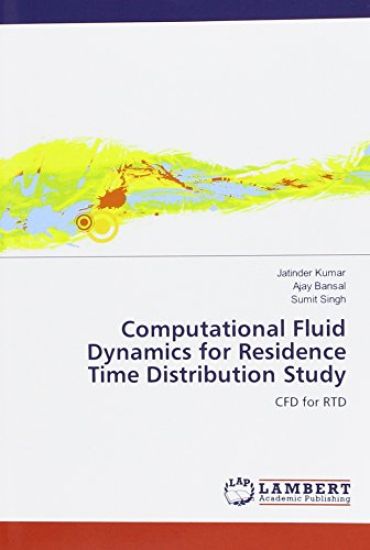 Computational Fluid Dynamics for Residence Time Distribution Study