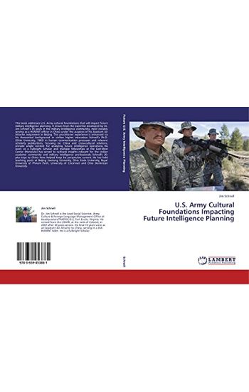 U.S. Army Cultural Foundations Impacting Future Intelligence Planning