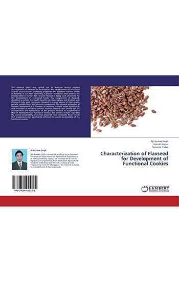 Characterization of Flaxseed for Development of Functional Cookies