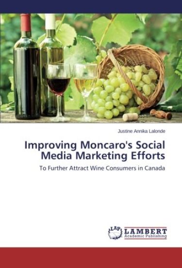 Improving Moncaro's Social Media Marketing Efforts