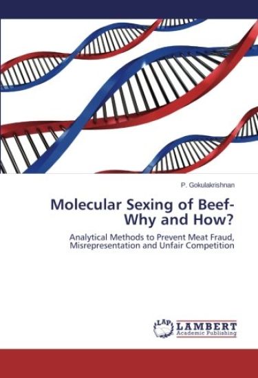 Molecular Sexing of Beef- Why and How?