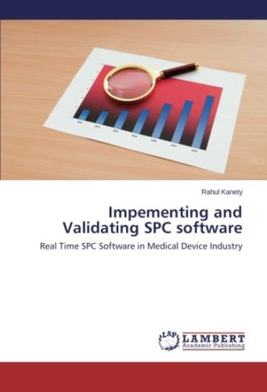 Impementing and Validating SPC software
