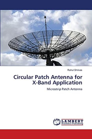 Circular Patch Antenna for X-Band Application