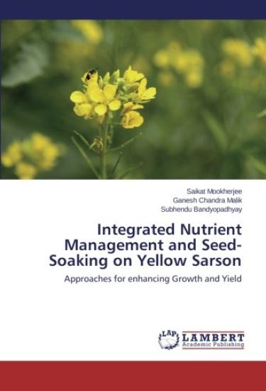 Integrated Nutrient Management and Seed-Soaking on Yellow Sarson