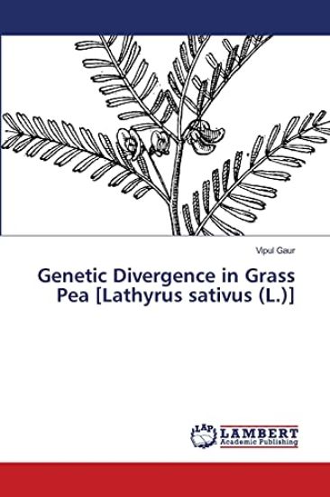Genetic Divergence in Grass Pea [Lathyrus sativus (L.)]