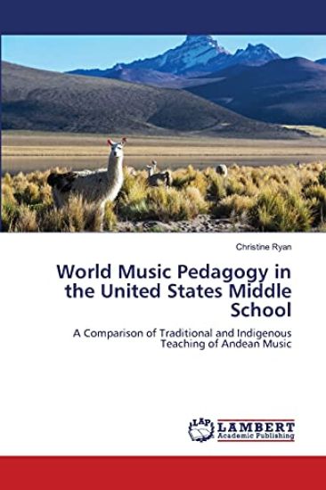 World Music Pedagogy in the United States Middle School