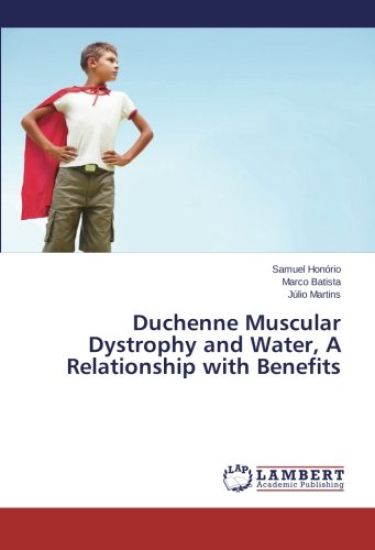 Duchenne Muscular Dystrophy and Water, A Relationship with Benefits
