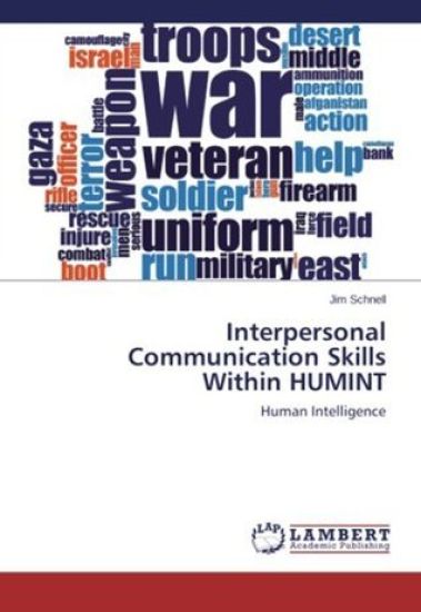 Interpersonal Communication Skills Within HUMINT