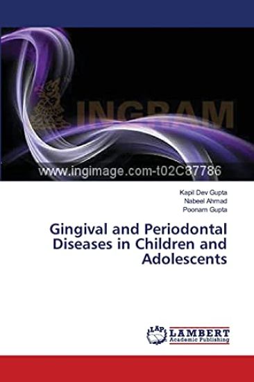 Gingival and Periodontal Diseases in Children and Adolescents