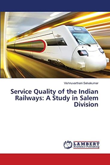 Service Quality of the Indian Railways