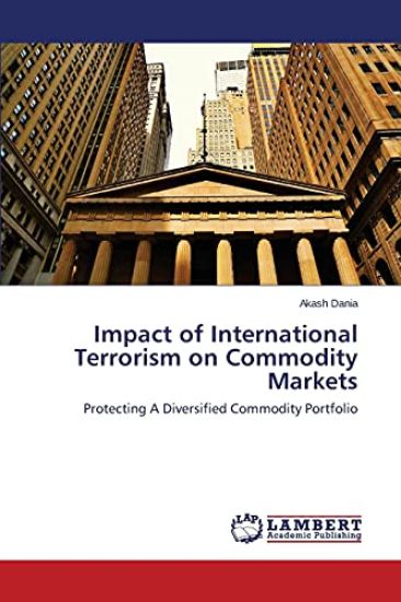 Impact of International Terrorism on Commodity Markets