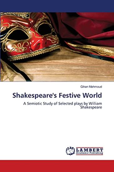 Shakespeare's Festive World