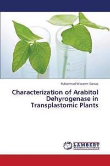 Characterization of Arabitol Dehyrogenase in Transplastomic Plants