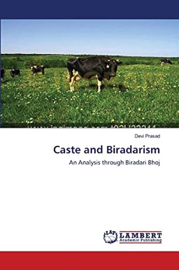 Caste and Biradarism