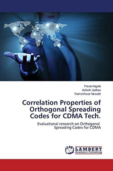 Correlation Properties of Orthogonal Spreading Codes for Cdma Tech.