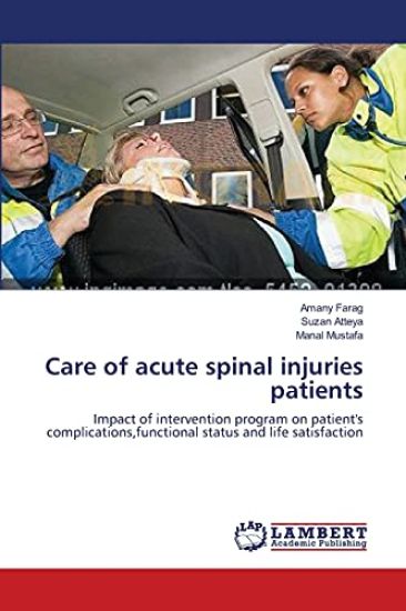 Care of acute spinal injuries patients