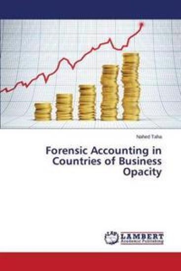 Forensic Accounting in Countries of Business Opacity