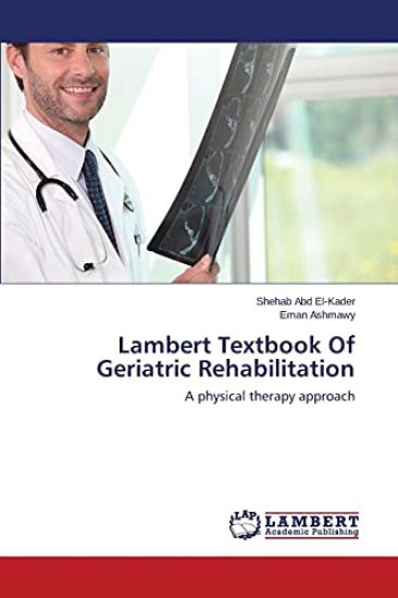 Lambert Textbook of Geriatric Rehabilitation