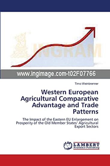 Western European Agricultural Comparative Advantage and Trade Patterns