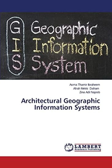 Architectural Geographic Information Systems