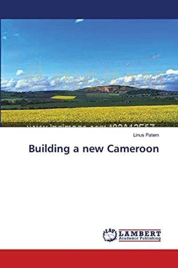 Building a new Cameroon