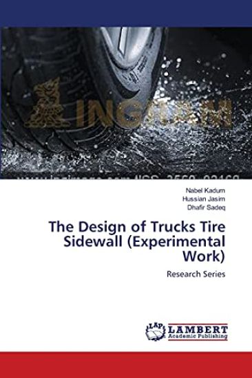 The Design of Trucks Tire Sidewall (Experimental Work)