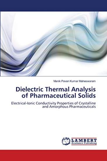 Dielectric Thermal Analysis of Pharmaceutical Solids