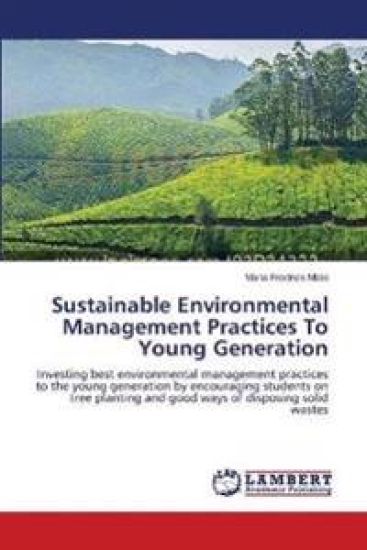 Sustainable Environmental Management Practices To Young Generation