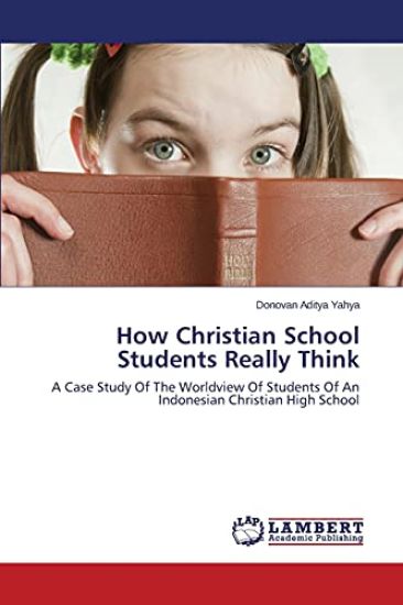 How Christian School Students Really Think