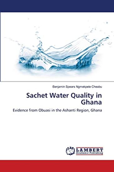 Sachet Water Quality in Ghana
