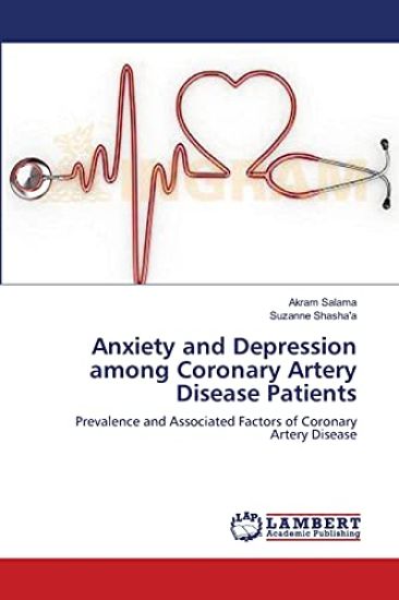 Anxiety and Depression among Coronary Artery Disease Patients