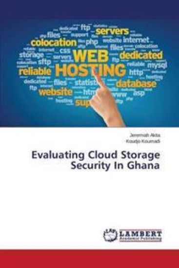 Evaluating Cloud Storage Security in Ghana