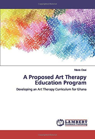 A Proposed Art Therapy Education Program