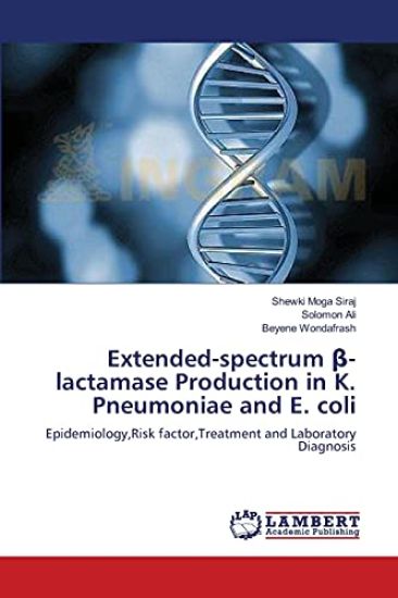 Extended-spectrum ß-lactamase Production in K. Pneumoniae and E. coli