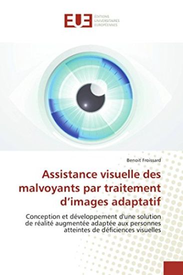 Assistance visuelle des malvoyants par traitement d¿images adaptatif