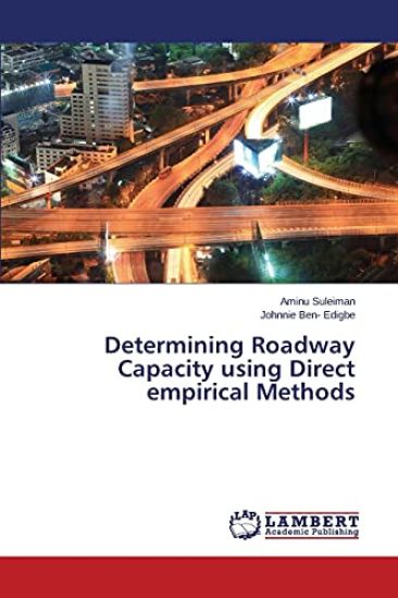 Determining Roadway Capacity Using Direct Empirical Methods
