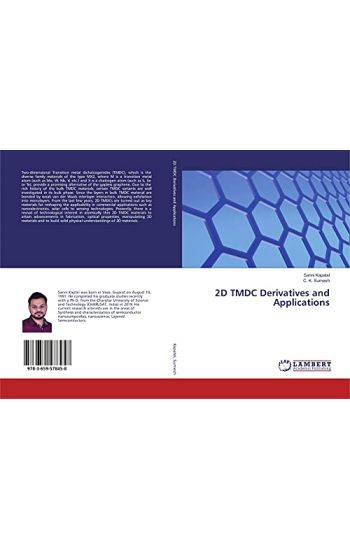 2D TMDC Derivatives and Applications